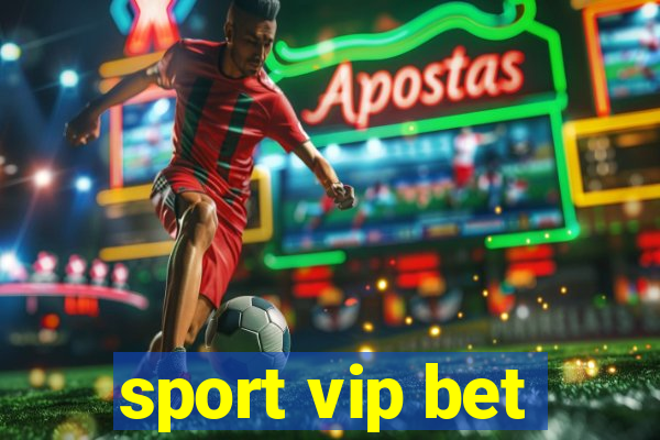 sport vip bet